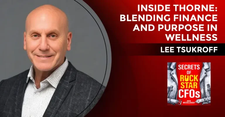 Blending Finance and Purpose in Wellness with Lee Tsukroff